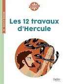 3º Les douze travaux d’Hercule
